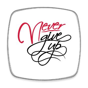 Never give up - Square fridge magnet - white - Front