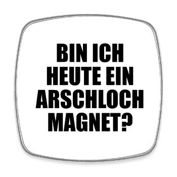 Arschloch Magnet - Viereckiger Kühlschrankmagnet - Weiß - Vorne