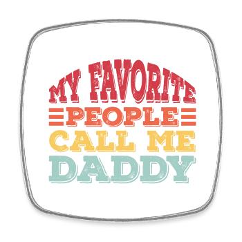 Mes gens préférés m’appellent papa - Magnet carré - blanc - Devant