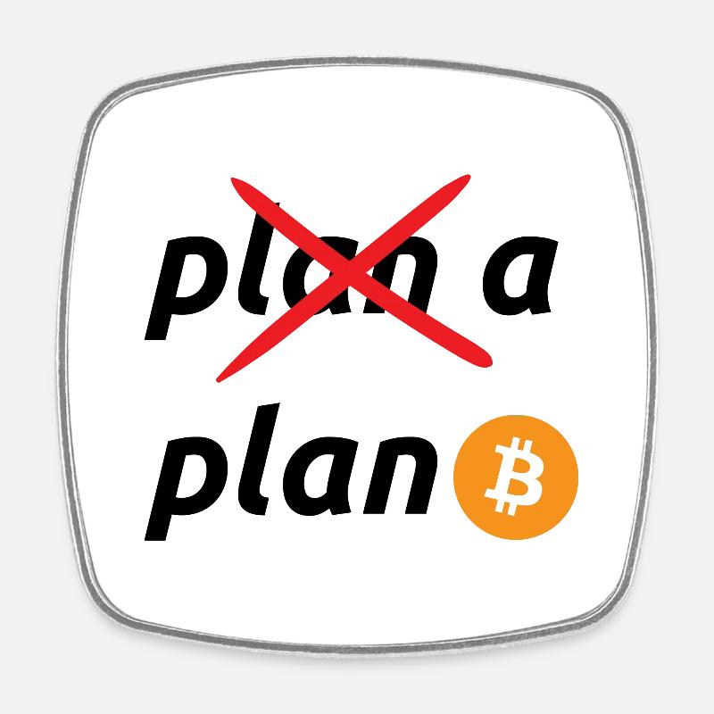 plan b bitcoin - Square fridge magnet - white