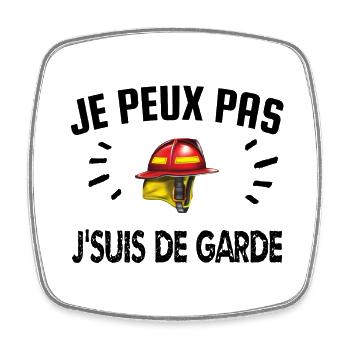 je peux pas je suis de garde - Magnet carré - blanc - Devant