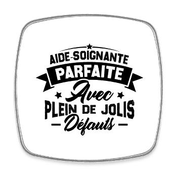 Aide soignante parfaite, Cadeau Aide soignante - Magnet carré - blanc - Devant