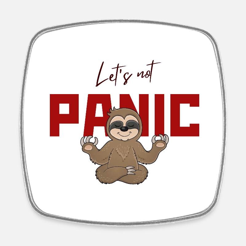 Ne paniquons pas - Funny Sloth Design - Magnet carré - blanc