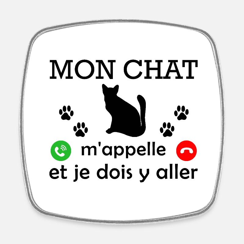 Mon chat m'appelle /citations drôles chat - Magnet carré - blanc