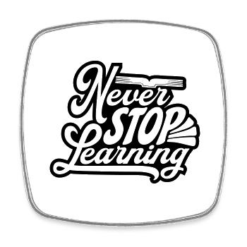 never stop learning Zitat - Viereckiger Kühlschrankmagnet - Weiß - Vorne