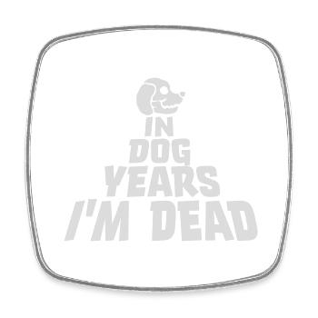 in dog years Dead - Viereckiger Kühlschrankmagnet - Weiß - Vorne
