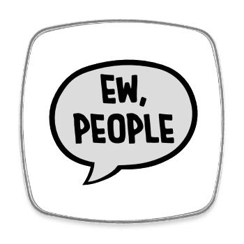 ew people lustiges Zitat - Viereckiger Kühlschrankmagnet - Weiß - Vorne