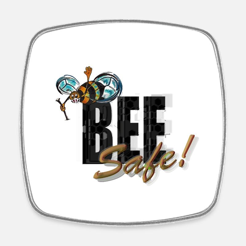 Bee Safe, l’insecte le plus important de la planète. - Magnet carré - blanc
