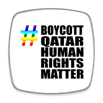 Boycott Qatar Katar Human Rights Matter Spruch - Viereckiger Kühlschrankmagnet - Weiß - Vorne