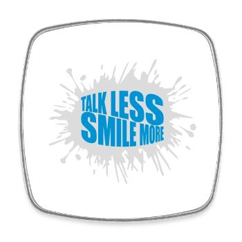talk less smile more - Square fridge magnet - white - Front