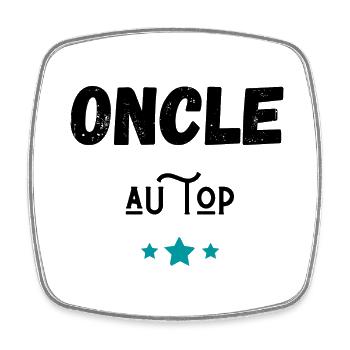 oncle au top idée cadeau - Magnet carré - blanc - Devant
