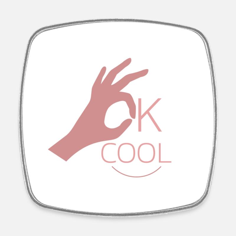 ok cool - Square fridge magnet - white