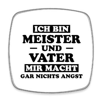 Meister Prüfung Lustiger Spruch Meister Geschenk - Viereckiger Kühlschrankmagnet - Weiß - Vorne