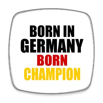 born in germany born champion - Deutschland - Viereckiger Kühlschrankmagnet - Weiß - Vorne
