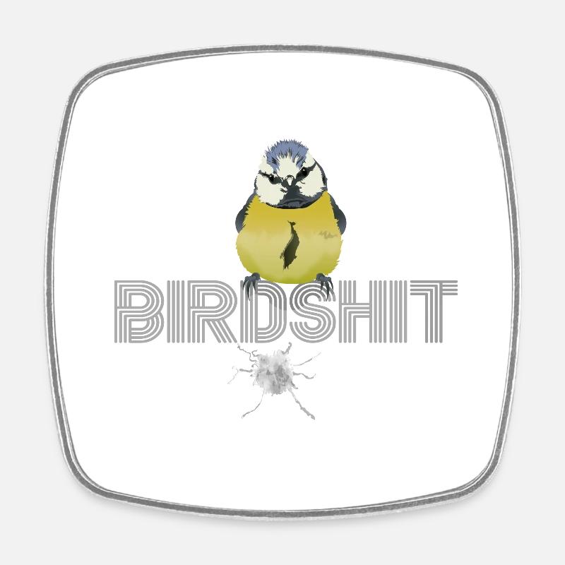 Birdshit great - Square fridge magnet - white