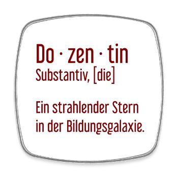 Dozentin Dozentinnen Schule Pädagogin Unterricht - Viereckiger Kühlschrankmagnet - Weiß - Vorne