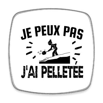je peux pas j'ai pelletée - Magnet carré - blanc - Devant