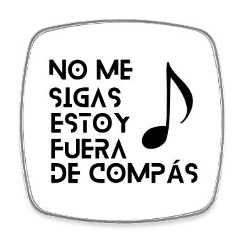 Collection "Don't Follow Me I'm Out of Compás" - Square fridge magnet - white - Front