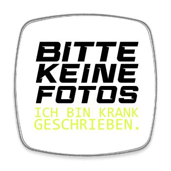 bitte keine fotos - Viereckiger Kühlschrankmagnet - Weiß - Vorne
