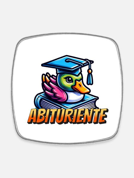 Abituriente Abi Motto - Viereckiger Kühlschrankmagnet - Weiß