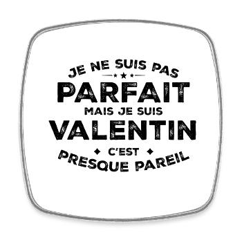 Valentin Ein Name, eine Haltung Humor Valentine - Viereckiger Kühlschrankmagnet - Weiß - Vorne