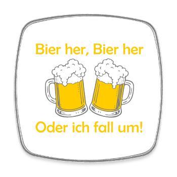 Bienen hier, Bienen hier - oder ich fall um! - Viereckiger Kühlschrankmagnet - Weiß - Vorne