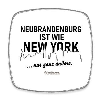 Neubrandenburg ist wie New York - Viereckiger Kühlschrankmagnet - Weiß - Vorne