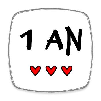 1 AN. 1er ANNIVERSAIRE. ANNIVERSAIRE 1 AN. ANNIV - Magnet carré - blanc - Devant