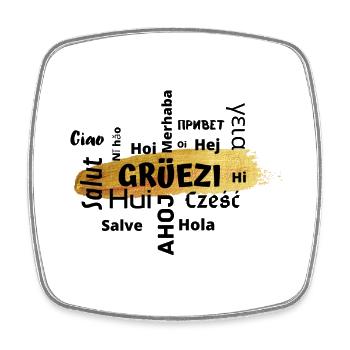Grüezi 2 - Viereckiger Kühlschrankmagnet - Weiß - Vorne