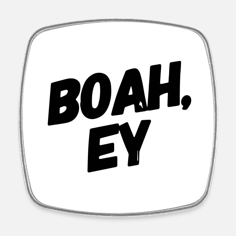 Boah Ey Schrift Geschenkidee - Viereckiger Kühlschrankmagnet - Weiß