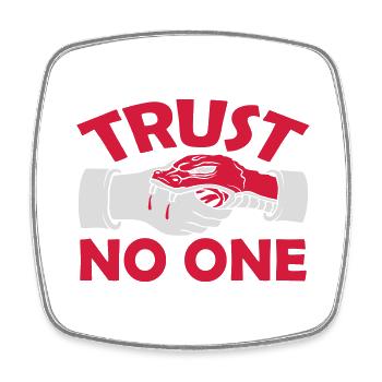 trust no one Zitat - Viereckiger Kühlschrankmagnet - Weiß - Vorne