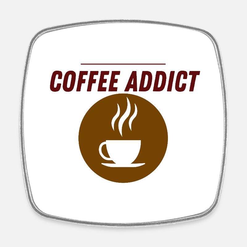 COFFEE ADDICT - Magnet carré - blanc