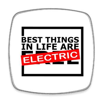 Die besten Dinge im Leben sind elektrisch 😎 - Viereckiger Kühlschrankmagnet - Weiß - Vorne