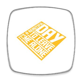 leave me alone day - Viereckiger Kühlschrankmagnet - Weiß - Vorne