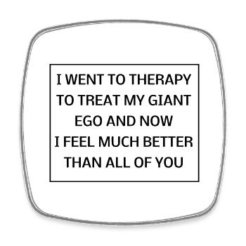 My giant ego went to therapy - Square fridge magnet - white - Front