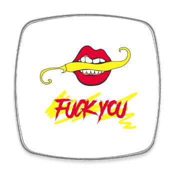 fuck you - Square fridge magnet - white - Front
