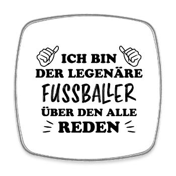Fußballer Lustiger Spruch Fun Fußball Tor Geschenk - Viereckiger Kühlschrankmagnet - Weiß - Vorne