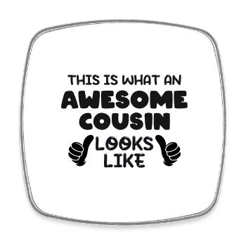 This is what an Awesome Cousin Looks Like - Viereckiger Kühlschrankmagnet - Weiß - Vorne