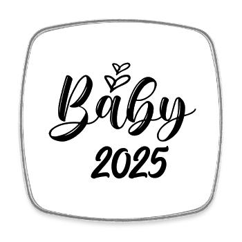 Baby 2025 Pregnancy Announce Baby Birth - Square fridge magnet - white - Front