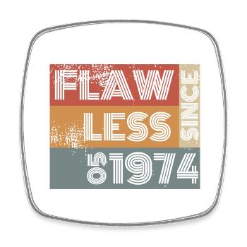 50th Anniversary Flawless since 05/1974 - Square fridge magnet - white - Front