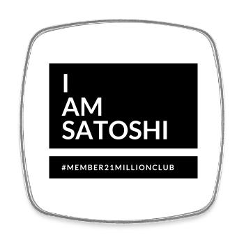I am Satoshi - Square fridge magnet - white - Front