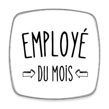 employé du mois - Magnet carré - blanc - Devant