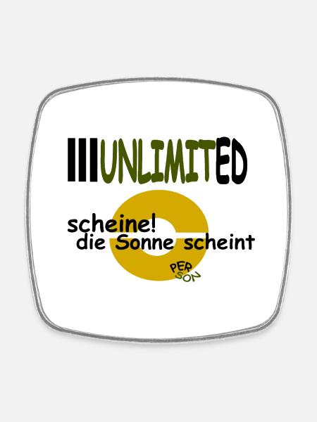 scheine! die Sonne scheint - Viereckiger Kühlschrankmagnet - Weiß