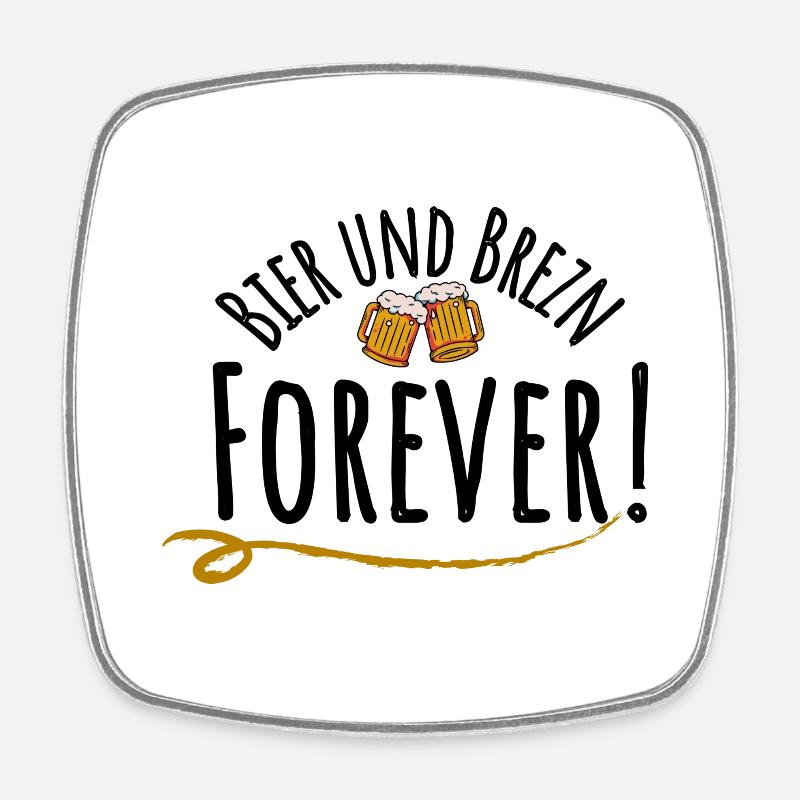 Beer and pretzels forever! - Square fridge magnet - white