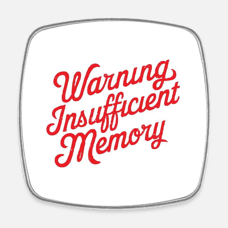 Warning Insufficient Memory 6 - Viereckiger Kühlschrankmagnet - Weiß