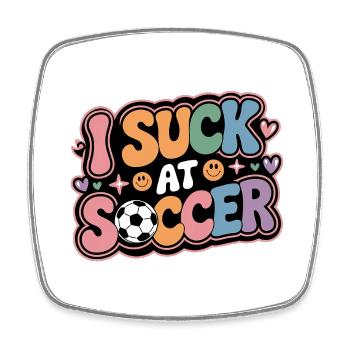 I Suck At Soccer 11 - Viereckiger Kühlschrankmagnet - Weiß - Vorne