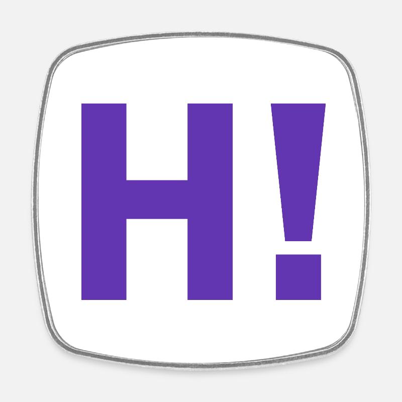 H exclamation mark - Square fridge magnet - white