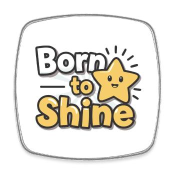 Born to Shine – Strahlender Stern - Square fridge magnet - white - Front