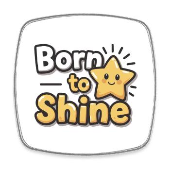 Born to Shine – Strahlender Stern - Square fridge magnet - white - Front