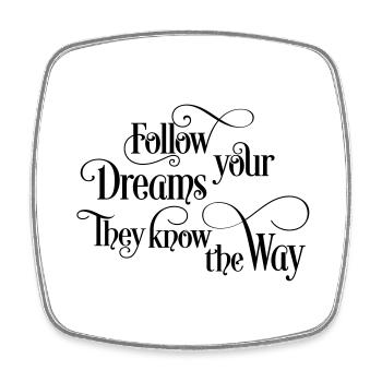 follow your dreams - Magnet carré - blanc - Devant